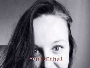 YoursEthel